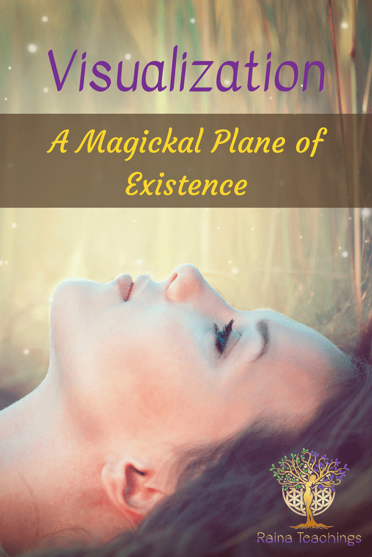 Visualization: A Magickal Plane of Existence