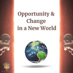 Opportunity And Change In A New World